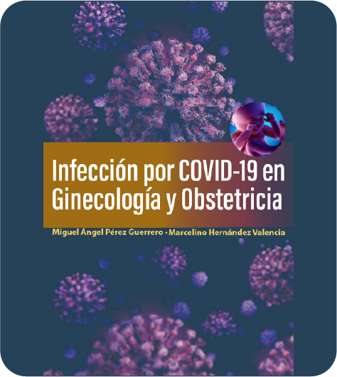 Infección por COVID-19 en Ginecología y Obstetricia