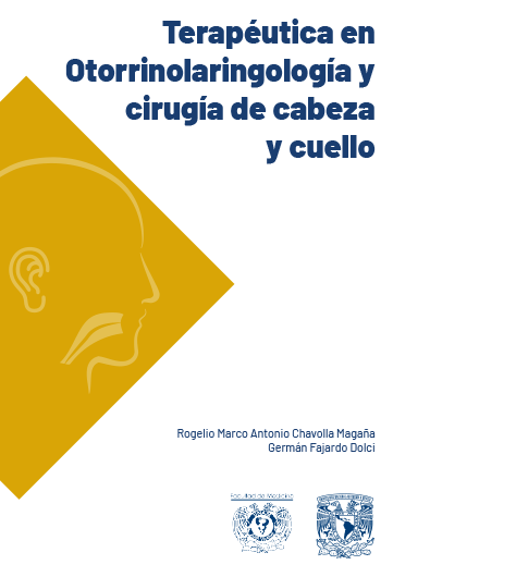 Terapéutica en Otorrinolaringología y cirugía de cabeza y cuello